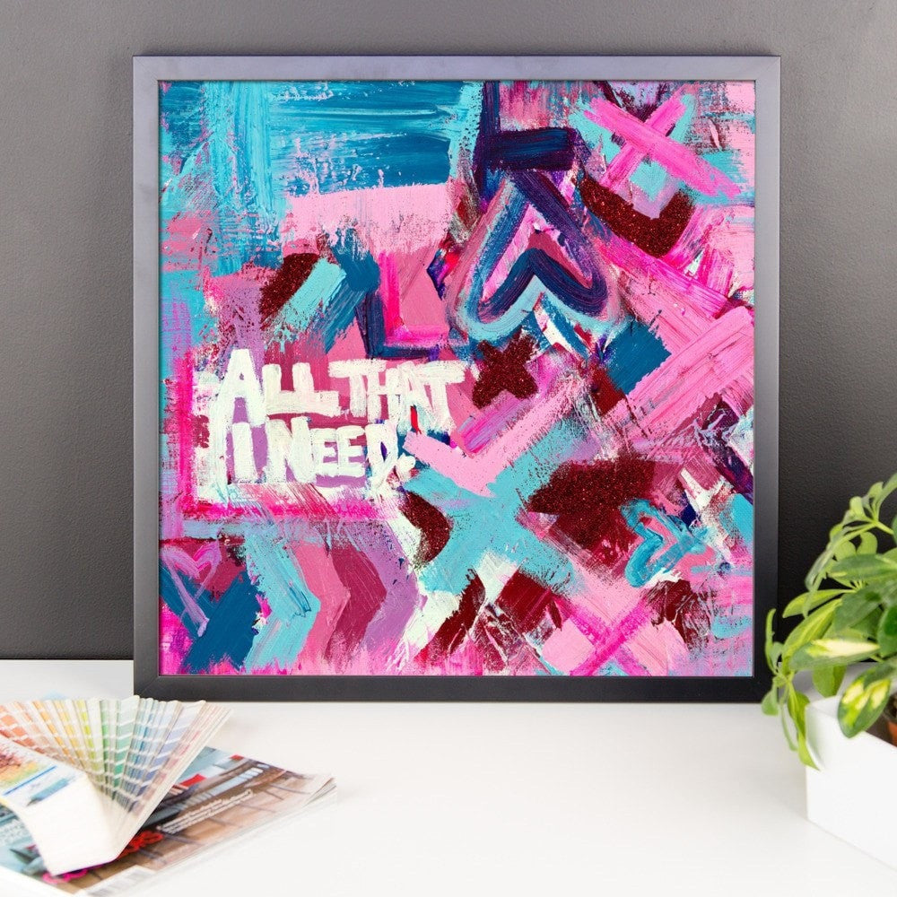 All That I Need. Enhanced Matte Paper Framed Poster Abstract Deep