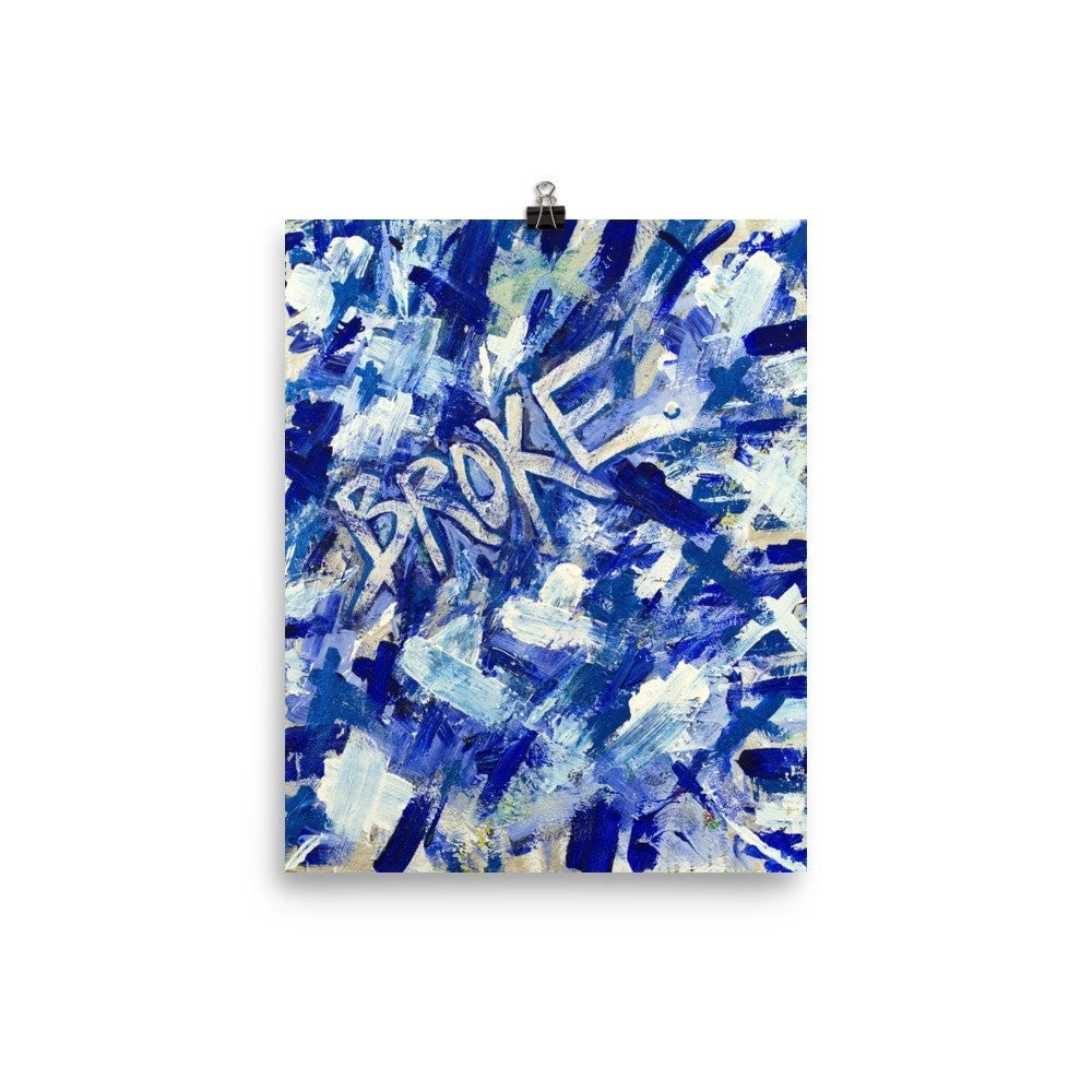 Broke. Premium Luster Photo Paper Poster Abstract Deep