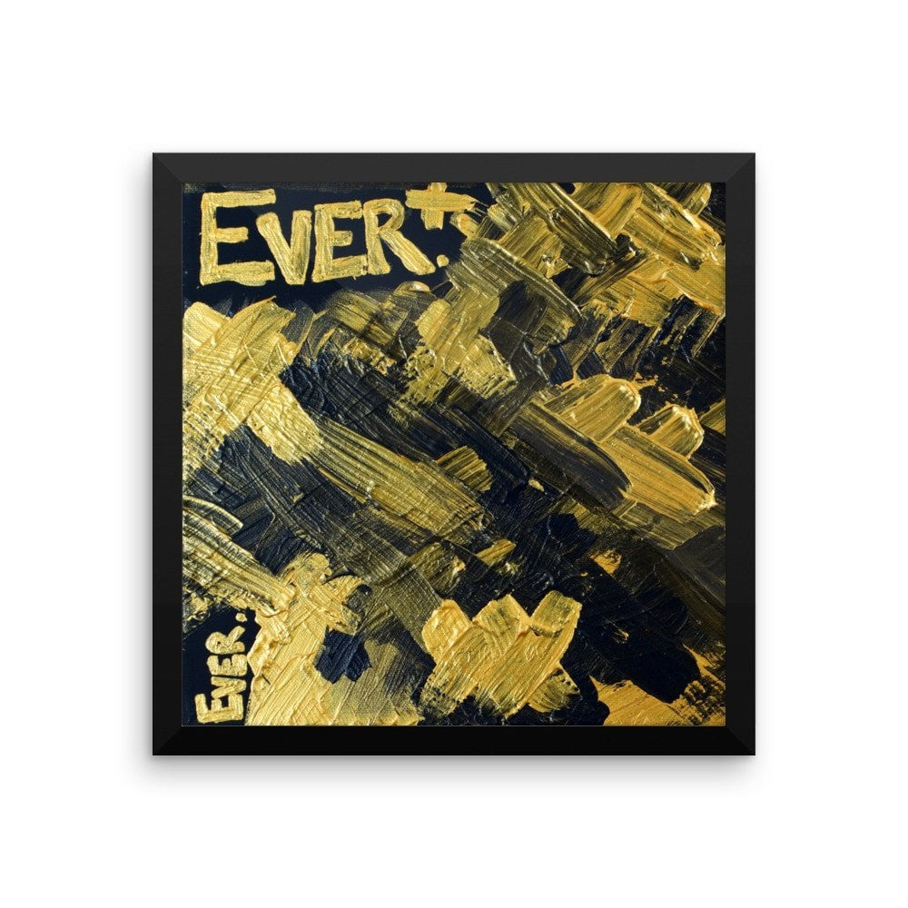 Ever. Premium Luster Photo Paper Framed Poster Abstract Deep