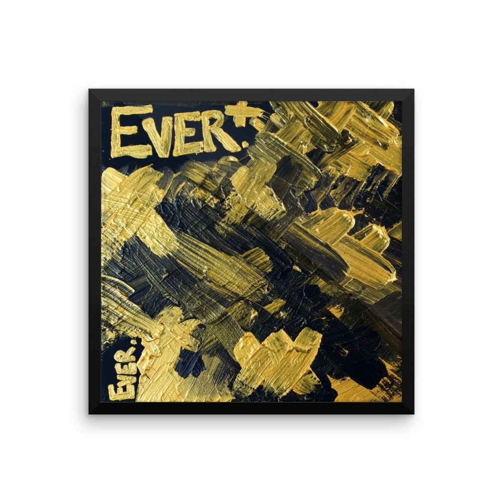 Ever. Premium Luster Photo Paper Framed Poster Abstract Deep