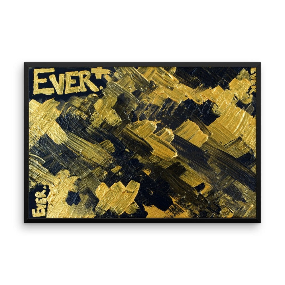 Ever. Premium Luster Photo Paper Framed Poster Abstract Deep