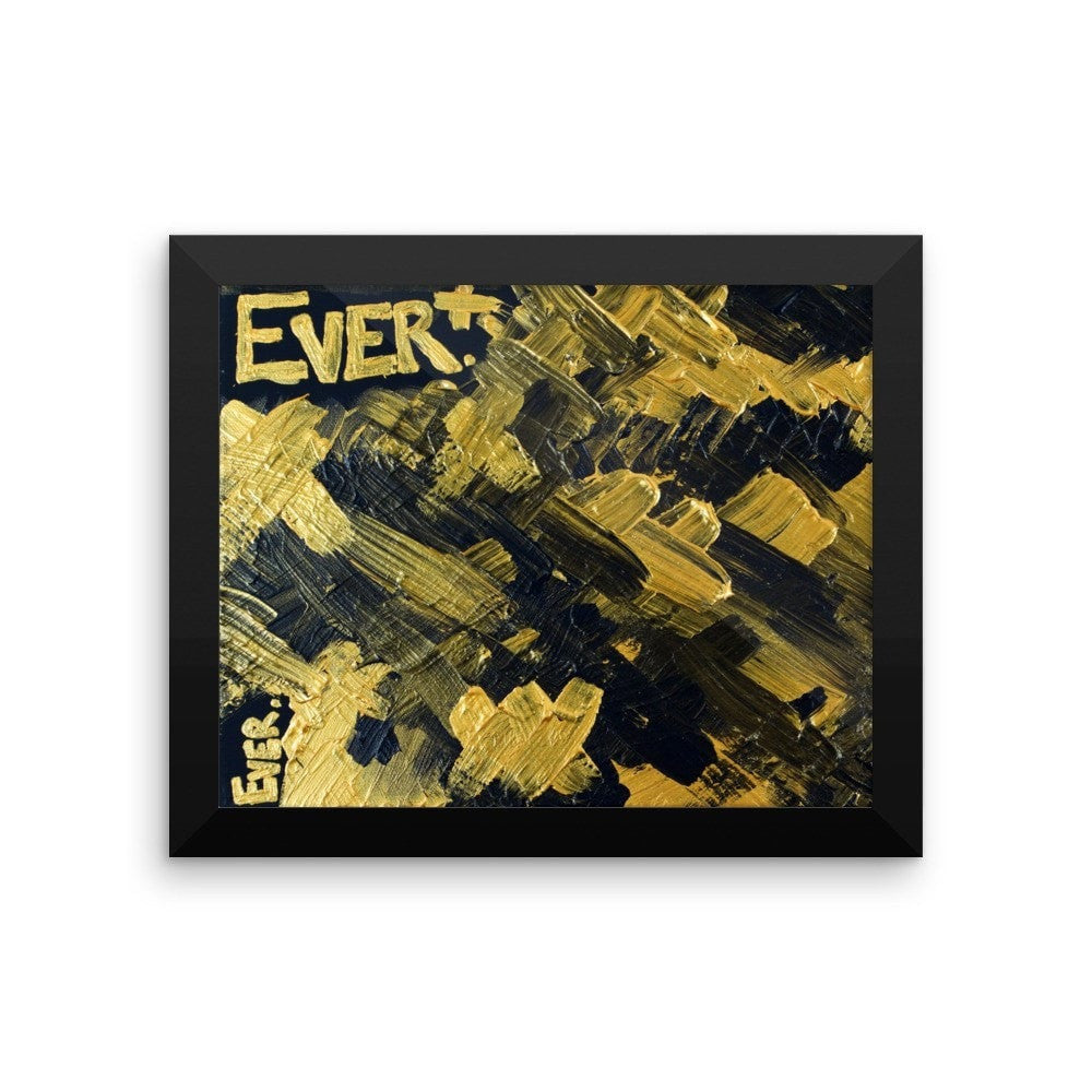 Ever. Premium Luster Photo Paper Framed Poster Abstract Deep