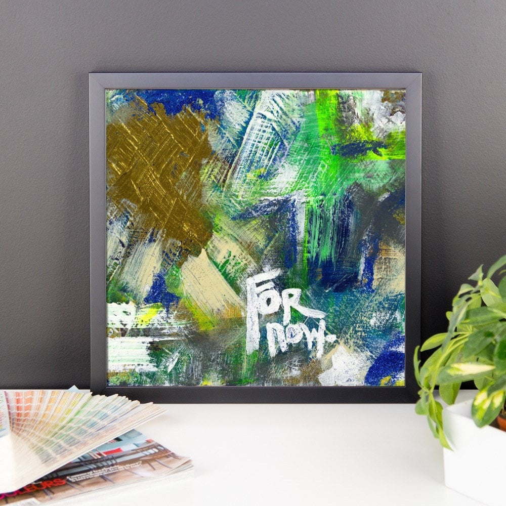For Now. Enhanced Matte Paper Framed Poster Abstract Deep