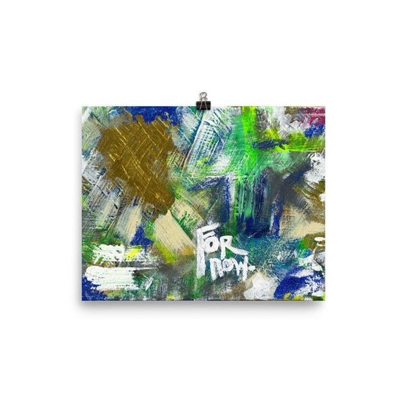 For Now. Premium Luster Photo Paper Poster Abstract Deep