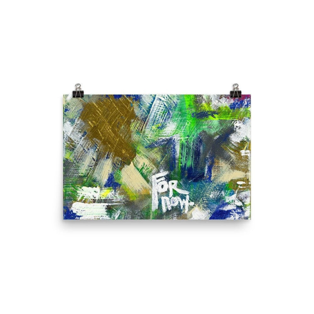 For Now. Premium Luster Photo Paper Poster Abstract Deep