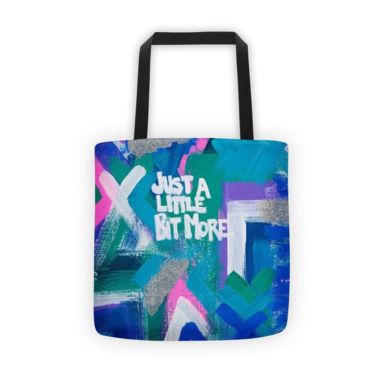 Just A Little Bit More. Classic Tote Abstract Deep