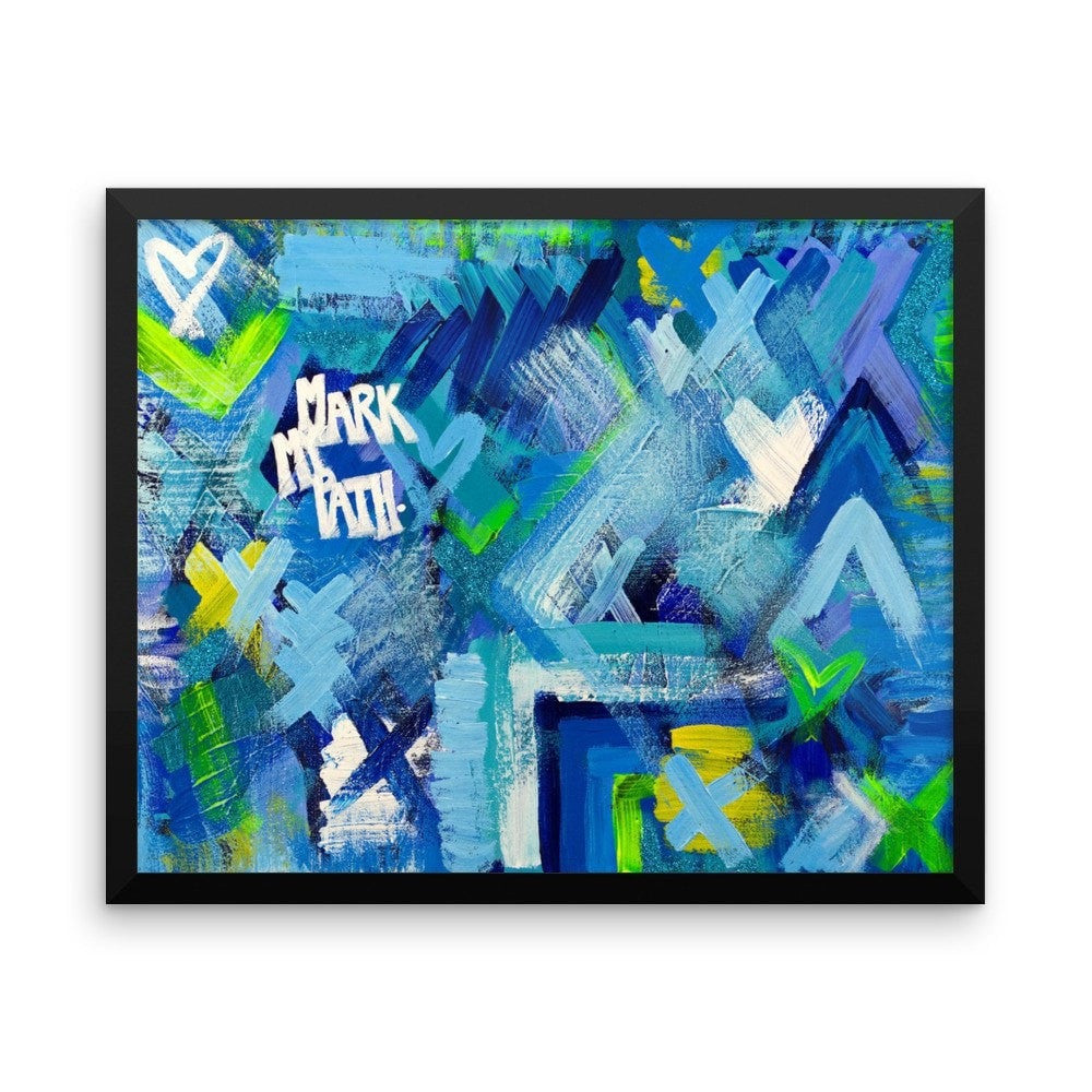 Mark My Path. Enhanced Matte Paper Framed Poster Abstract Deep