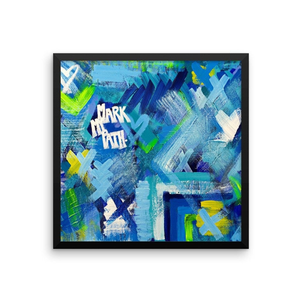 Mark My Path. Premium Luster Photo Paper Framed Poster Abstract Deep