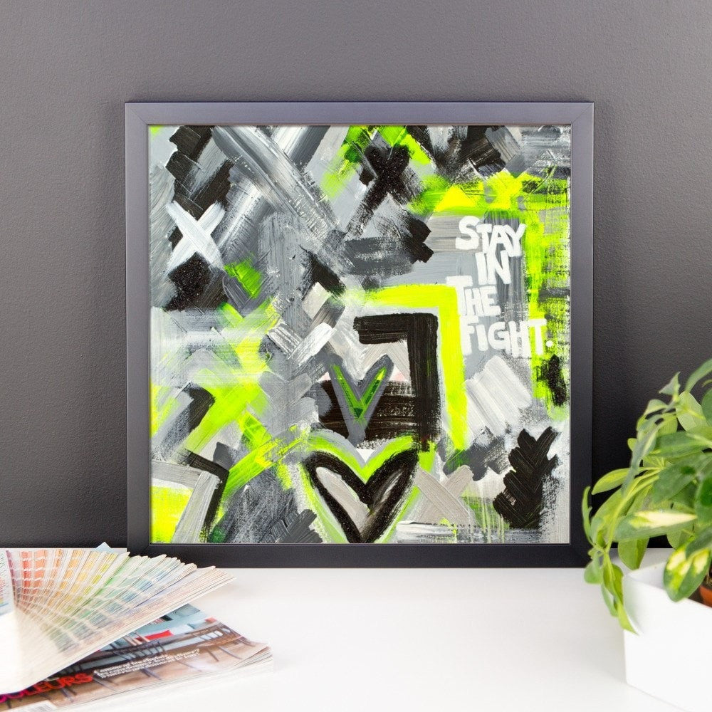 Stay In The Fight.  Enhanced Matte Paper Framed Poster Abstract Deep