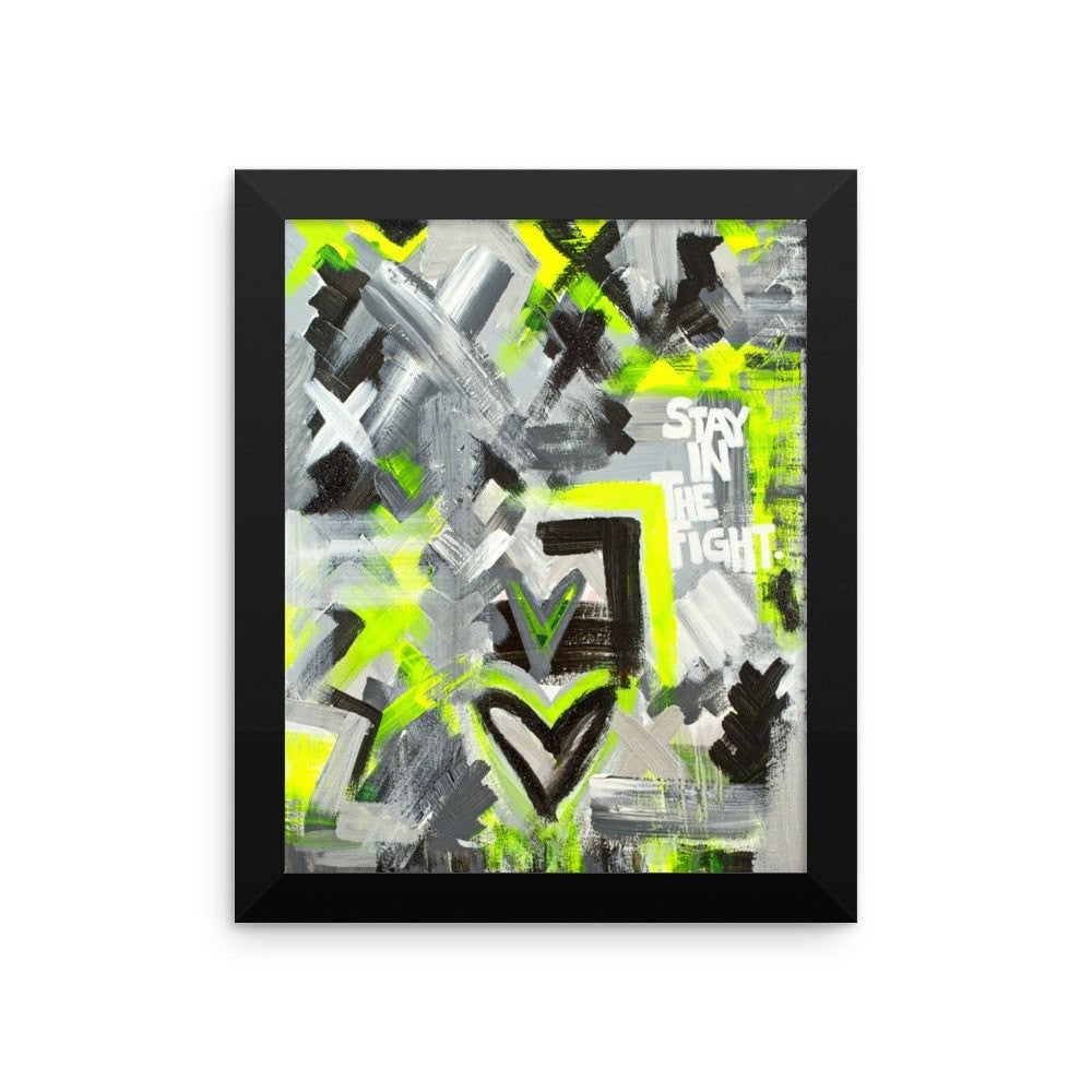 Stay In The Fight. Premium Luster Photo Paper Framed Poster Abstract Deep