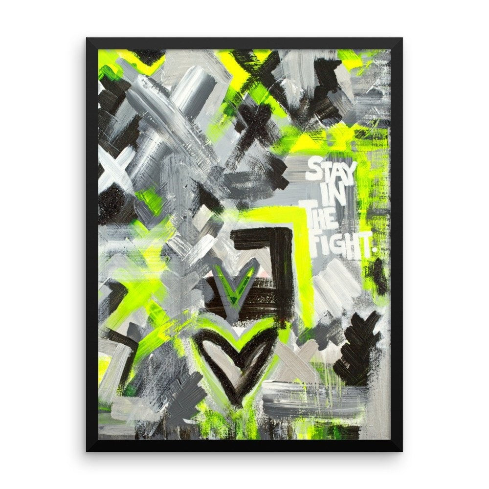 Stay In The Fight. Premium Luster Photo Paper Framed Poster Abstract Deep