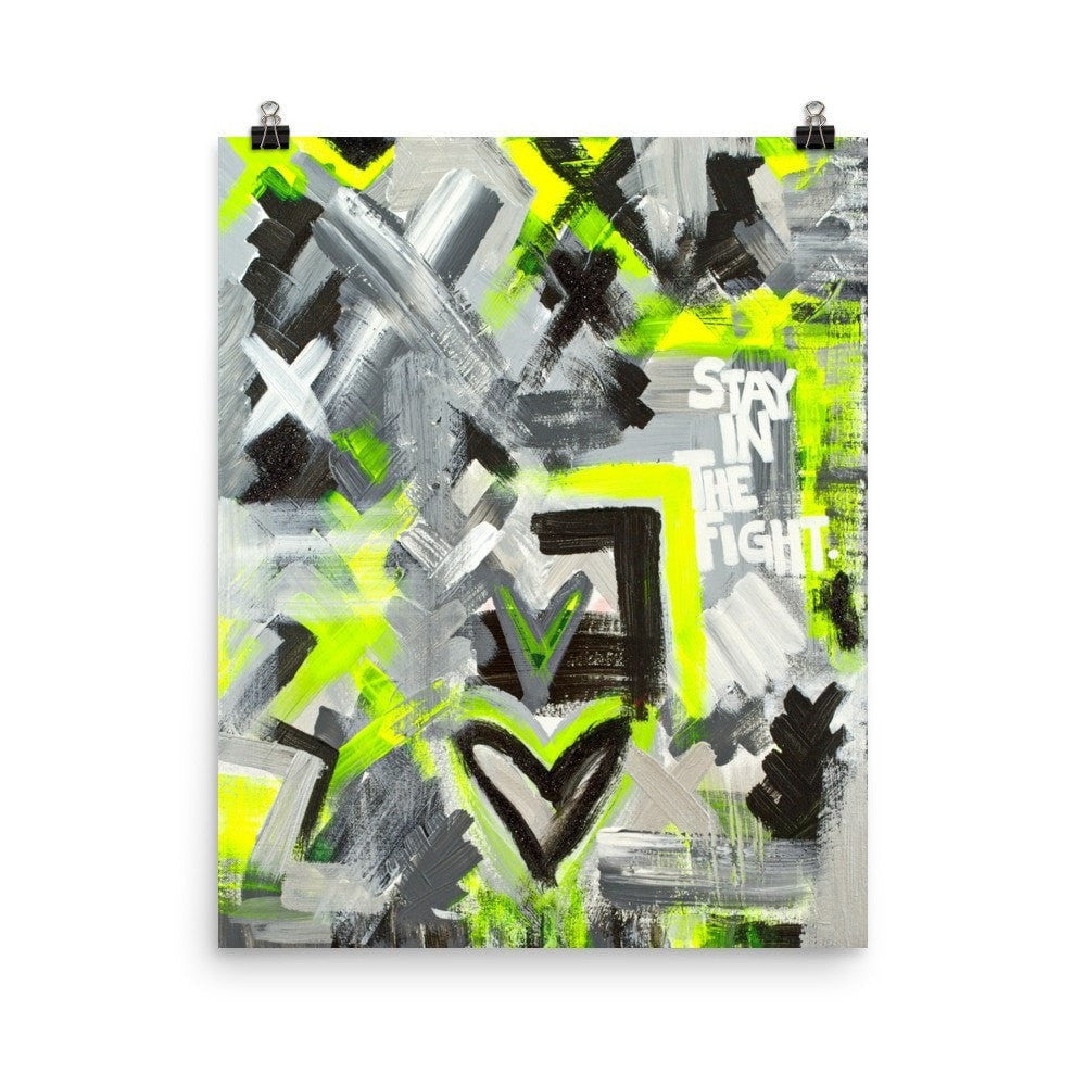 Stay In The Fight. Premium Luster Photo Paper Poster Abstract Deep