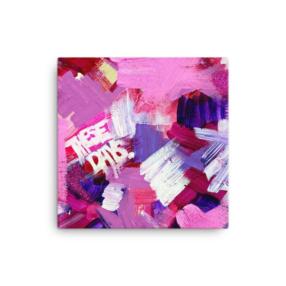 These Days. Canvas Abstract Deep